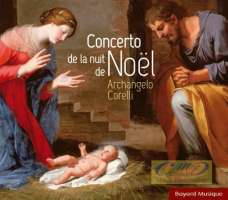 WYCOFANY   Corelli: Concerto de la nuit de Noël - Concerti grossi op. 6